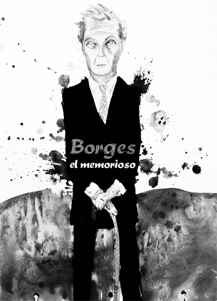 «Borges el memorioso», © Rubén Guerra